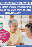 Sudah Semak Tarikh Vaksinasi Dos Penggalak Ibu Bapa Anda Melalui MySejahtera?